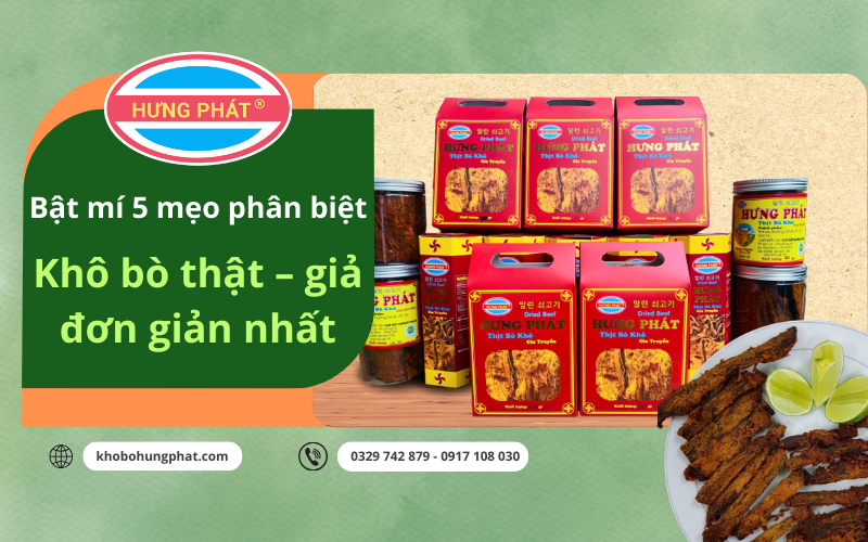 Phân biệt khô bò thật giả