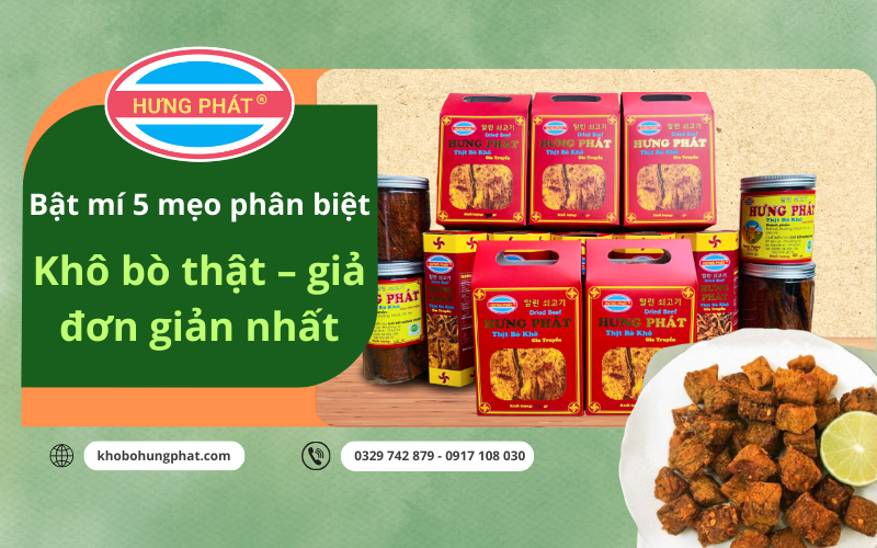 Phân biệt khô bò thật giả