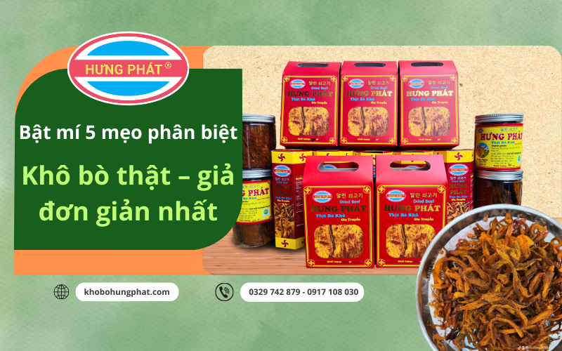 Phân biệt khô bò thật giả